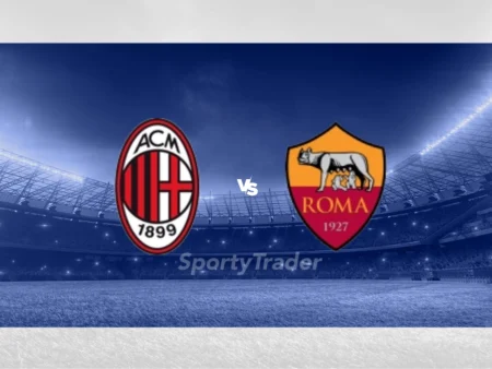 [TIPS] AC Milan vs AS Roma (Serie A – 29/12/24)