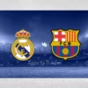 [TIPS] Real Madryt vs Barcelona (Superpuchar Hiszpanii – 12/01/25)