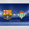 [TIPS] Barcelona vs Betis (Puchar Króla – 15/01/25)