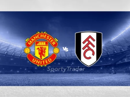 [TIPS] Manchester United sv Fulham (Puchar Anglii – 02/03/25)