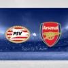 [TIPS] PSV Eindhoven vs Arsenal FC (Liga Mistrzów – 04/03/25)